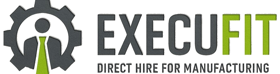 ExecuFit — Direct Hire for Manufacturing